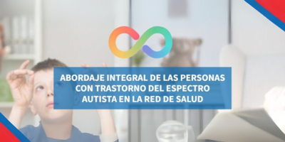 Abordaje integral de las personas con trastorno del espectro autista en la red de salud - Noviembre 25